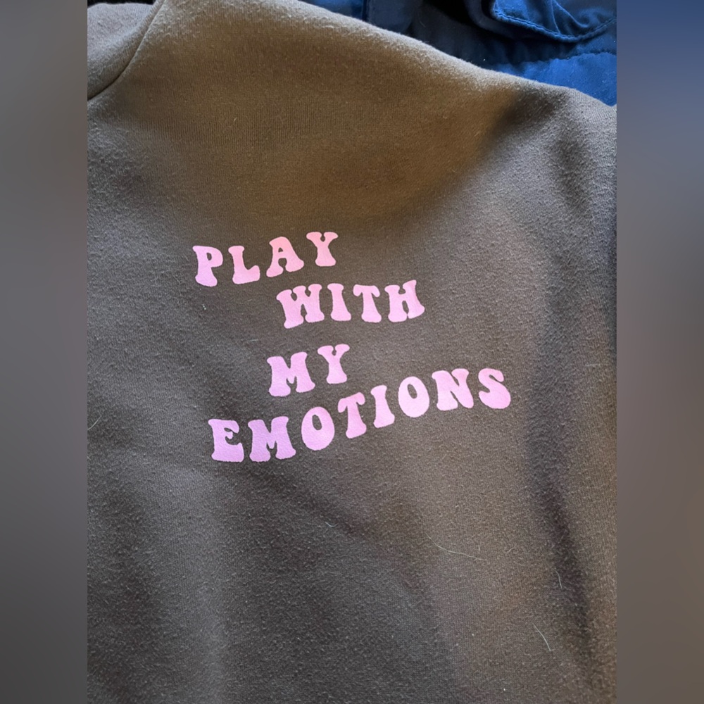 Brown play with my emotions hoodie